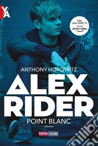 Point blanc. Alex Rider. Vol. 2 libro