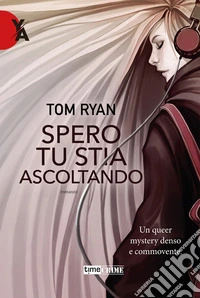 Spero tu stia ascoltando
