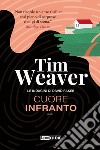 Cuore infranto. Le indagini di David Raker. Vol. 7 libro di Weaver Tim