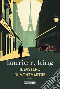 Il mistero di Montmartre. Harris Stuyvesant & Bennett Grey. Vol. 2