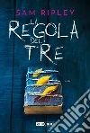 La regola del tre libro