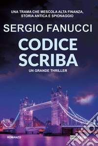 Codice Scriba. La trilogia dei codici. Vol. 2