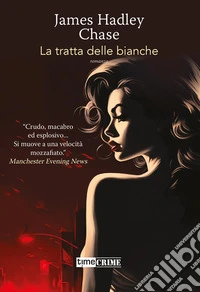 La tratta delle bianche libro