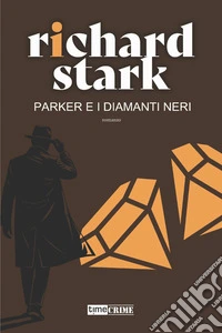 Parker e i diamanti neri libro