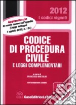 Codice di procedura civile e leggi complementari libro