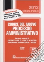 Codice del nuovo processo amministrativo libro