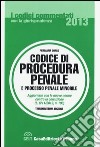 Codice di procedura penale e processo penale minorile libro