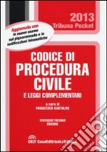 Codice di procedura civile e leggi complementari libro