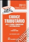 Codice tributario con le norme comunitarie e internazionali libro