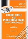 Codice civile e di procedura civile e leggi complementari libro