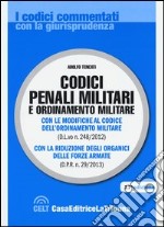 Codici penali militari e ordinamento militare libro