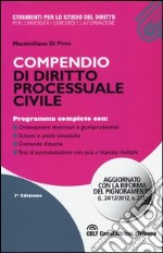 Compendio di diritto processuale civile libro