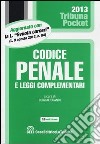 Codice penale e leggi complementari libro