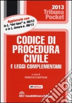 Codice di procedura civile e leggi complementari libro