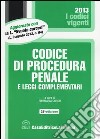 Codice di procedura penale e leggi complementari libro