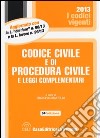 Codice civile e di procedura civile e leggi complementari libro