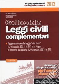Codice delle leggi civili complementari libro