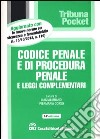 Codice penale e di procedura penale e leggi complementari libro