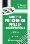 Codice di procedura penale e leggi complementari libro