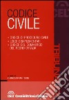 Codice civile. Codice di procedura civile. Leggi complementari. Codice del commercio del Regno d'Italia libro
