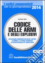 Codice delle armi e degli esplosivi libro