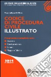 Codice di procedura civile illustrato libro