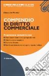 Compendio di diritto commerciale libro