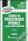 Codice di procedura penale e leggi complementari libro