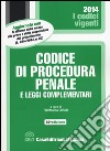 Codice di procedura penale e leggi complementari libro