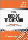 Codice tributario. Con CD-ROM libro