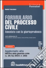 Formulario del processo civile annotato con la giurisprudenza. Con CD-ROM libro