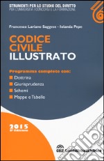 Codice civile illustrato libro