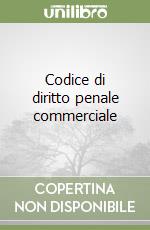 Codice di diritto penale commerciale libro