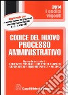 Codice del nuovo processo amministrativo libro