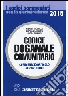 Codice doganale comunitario libro