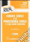 Codice civile e di procedura civile e leggi complementari libro