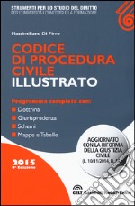 Codice di procedura civile illustrato libro