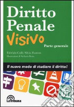 Diritto penale visivo. Parte generale