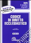 Codice di diritto ecclesiastico libro di Moneta P. (cur.)