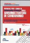 Manuale per i corsi di formazione periodica degli amministratori di condominio libro