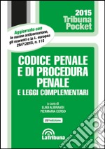 Codice penale e di procedura penale e leggi complementari libro