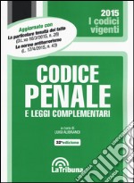 Codice penale e leggi complementari libro