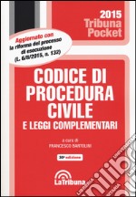 Codice di procedura civile e leggi complementari libro