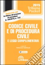 Codice civile e di procedura civile e leggi complementari libro