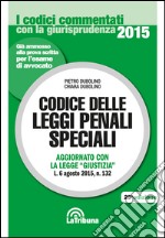 Codice delle leggi penali speciali libro