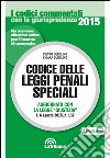 Codice delle leggi penali speciali libro