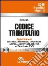 Codice tributario. Con CD-ROM libro