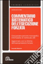 Commentario sistematico dell'esecuzione forzata