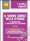 Il nuovo codice della strada. Il regolamento. Il prontuario delle infrazioni. E-book. Formato EPUB libro di Iascone P. L. (cur.)