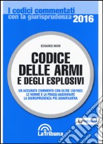 Codice delle armi e degli esplosivi libro